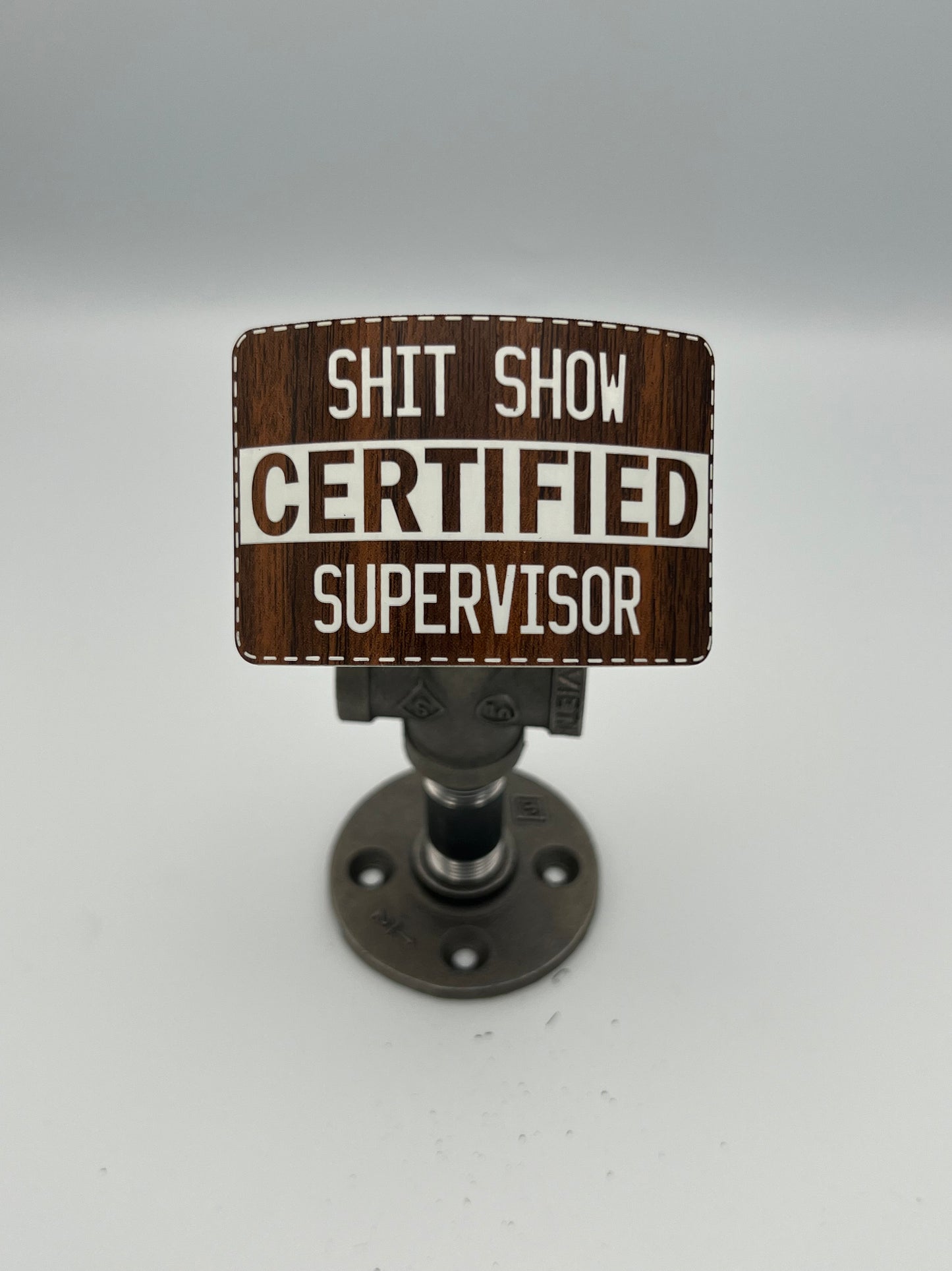 Sh*t Show Certified Supervisor