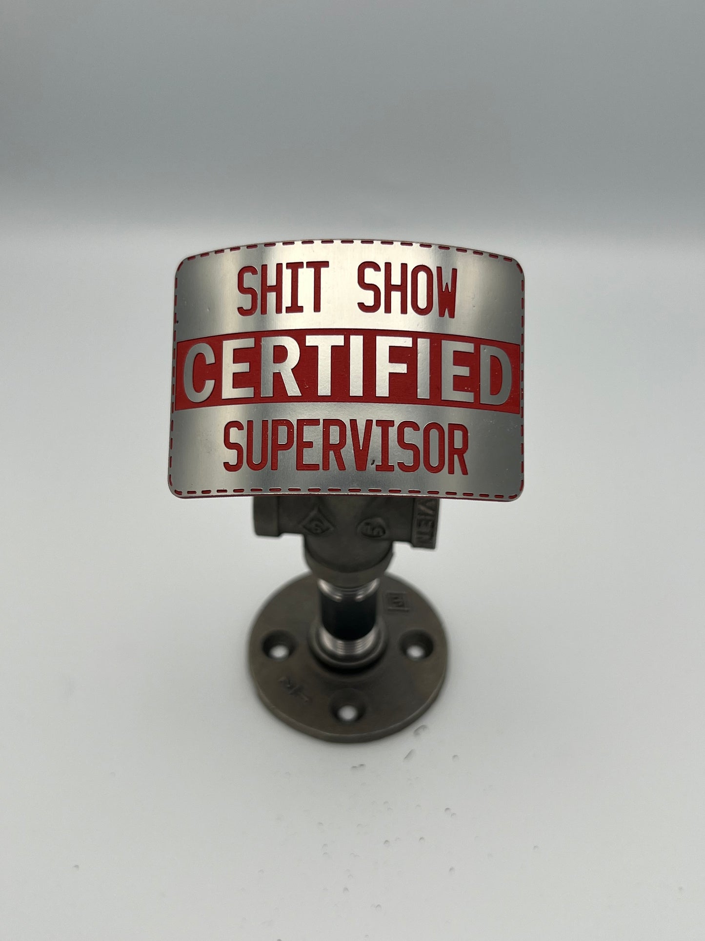 Sh*t Show Certified Supervisor